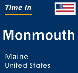 Current local time in Monmouth, Maine, United States