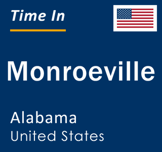 Current local time in Monroeville, Alabama, United States