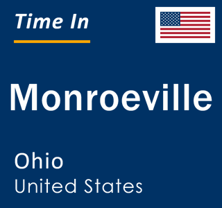 Current local time in Monroeville, Ohio, United States