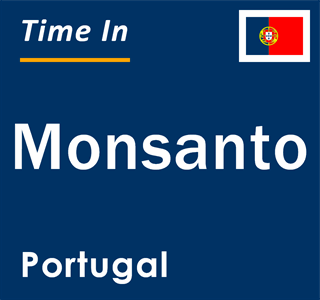 Current local time in Monsanto, Portugal