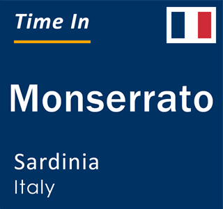 Current local time in Monserrato, Sardinia, Italy