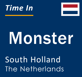 Current local time in Monster, South Holland, The Netherlands