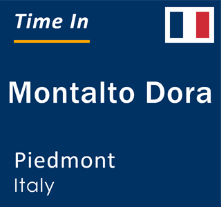 Current local time in Montalto Dora, Piedmont, Italy