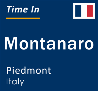 Current local time in Montanaro, Piedmont, Italy