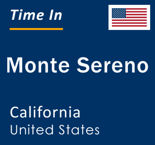 Current local time in Monte Sereno, California, United States