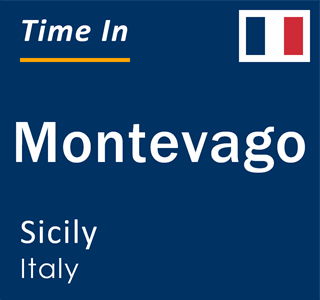 Current local time in Montevago, Sicily, Italy