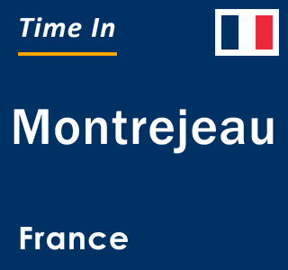 Current local time in Montrejeau, France