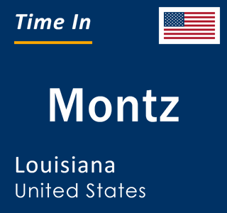 Current local time in Montz, Louisiana, United States