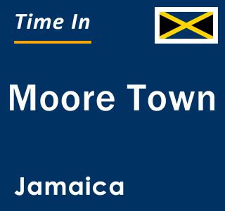 Current local time in Moore Town, Jamaica