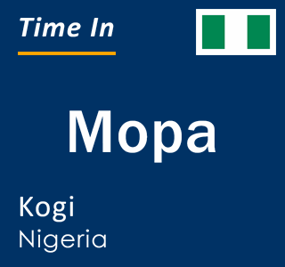 Current local time in Mopa, Kogi, Nigeria