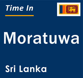 Current time in Moratuwa, Sri Lanka