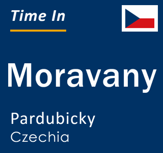 Current local time in Moravany, Pardubicky, Czechia
