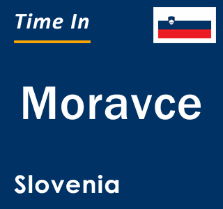 Current local time in Moravce, Slovenia