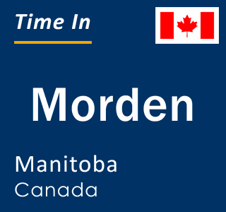 Current local time in Morden, Manitoba, Canada