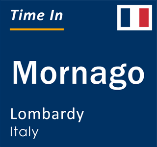 Current local time in Mornago, Lombardy, Italy