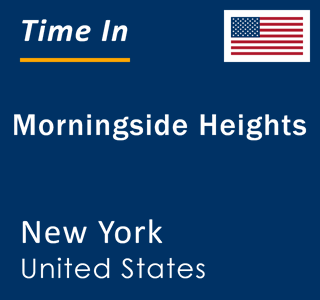 Current time in Morningside Heights, New York, United States