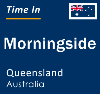 Current local time in Morningside, Queensland, Australia