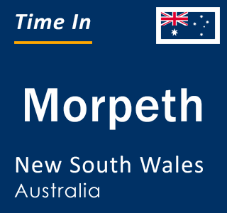 Current local time in Morpeth, New South Wales, Australia