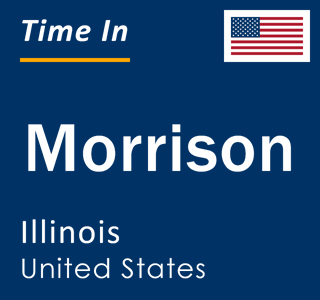 Current local time in Morrison, Illinois, United States