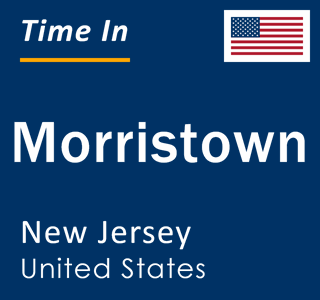 Current local time in Morristown, New Jersey, United States