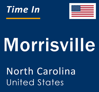 Current local time in Morrisville, North Carolina, United States