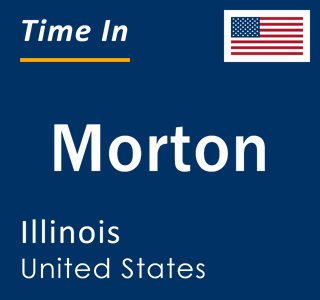 Current local time in Morton, Illinois, United States