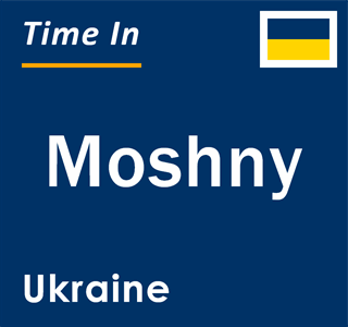 Current local time in Moshny, Ukraine