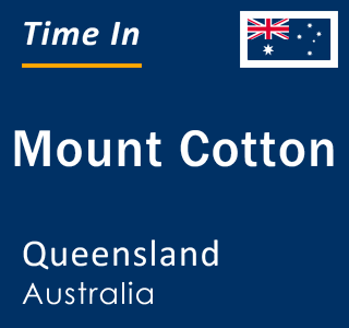 Current local time in Mount Cotton, Queensland, Australia