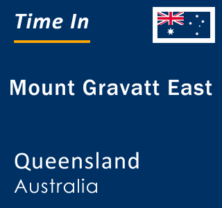 Current local time in Mount Gravatt East, Queensland, Australia