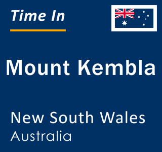 Current local time in Mount Kembla, New South Wales, Australia