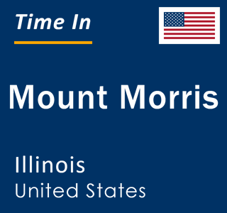 Current local time in Mount Morris, Illinois, United States