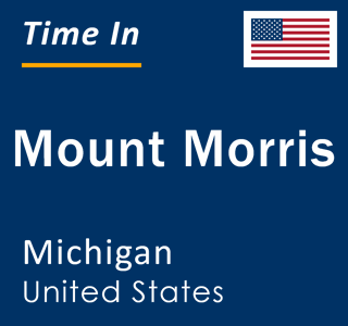 Current local time in Mount Morris, Michigan, United States