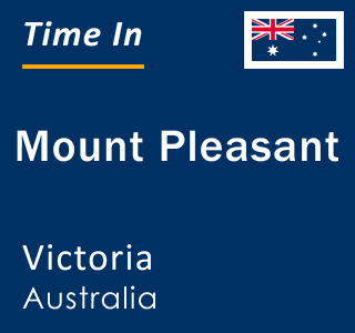 Current local time in Mount Pleasant, Victoria, Australia