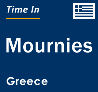 Current local time in Mournies, Greece