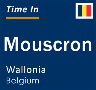 Current local time in Mouscron, Wallonia, Belgium