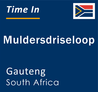 Current local time in Muldersdriseloop, Gauteng, South Africa
