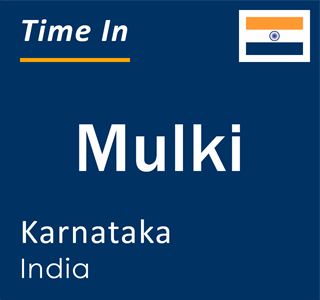 Current local time in Mulki, Karnataka, India