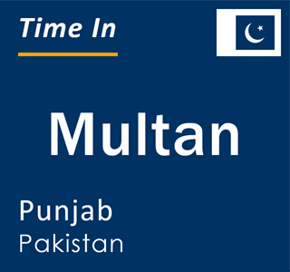 Current time in Multan, Punjab, Pakistan