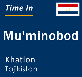 Current local time in Mu'minobod, Khatlon, Tajikistan