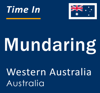 Current local time in Mundaring, Western Australia, Australia