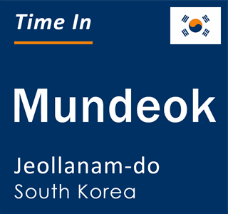 Current local time in Mundeok, Jeollanam-do, South Korea