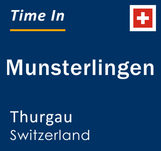 Current local time in Munsterlingen, Thurgau, Switzerland