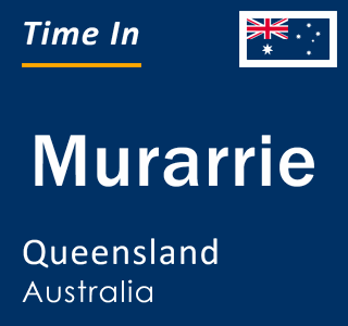 Current local time in Murarrie, Queensland, Australia