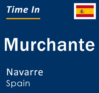 Current local time in Murchante, Navarre, Spain