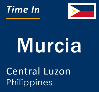 Current local time in Murcia, Central Luzon, Philippines