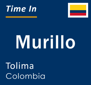 Current local time in Murillo, Tolima, Colombia