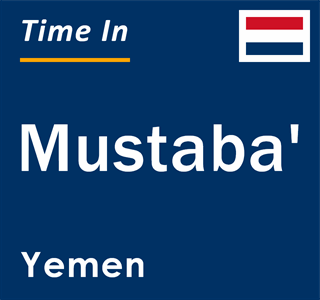 Current local time in Mustaba', Yemen