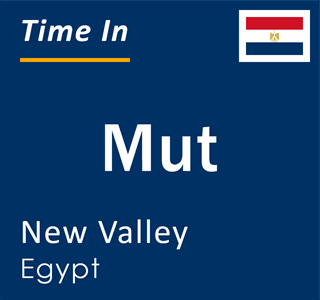 Current local time in Mut, New Valley, Egypt