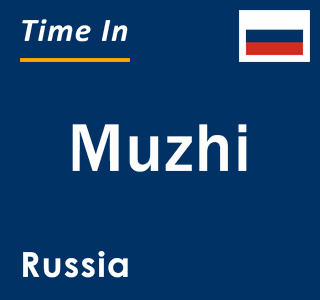 Current local time in Muzhi, Russia