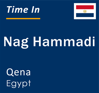 Current local time in Nag Hammadi, Qena, Egypt